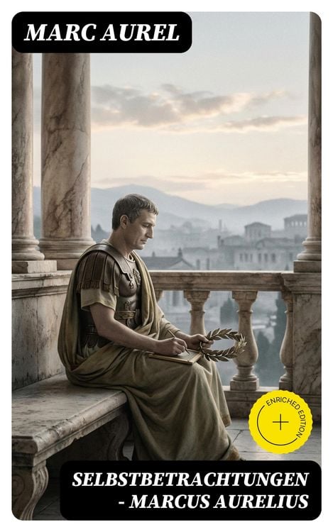 Produktbild: Selbstbetrachtungen - Marcus Aurelius