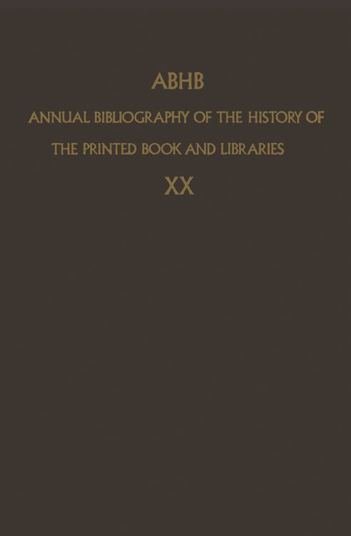 Produktbild: ABHB Annual Bibliography of the History of the Printed Book and Libraries