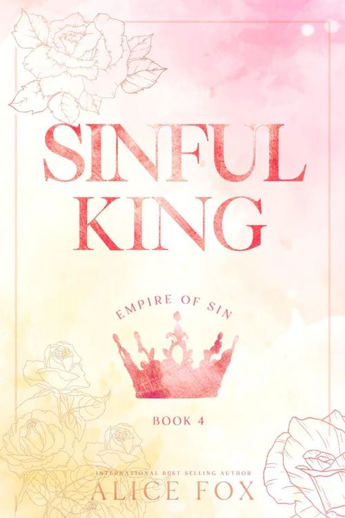 Produktbild: Sinful King: Eine Dark Mafia Romance (Deutsche Ausgabe)