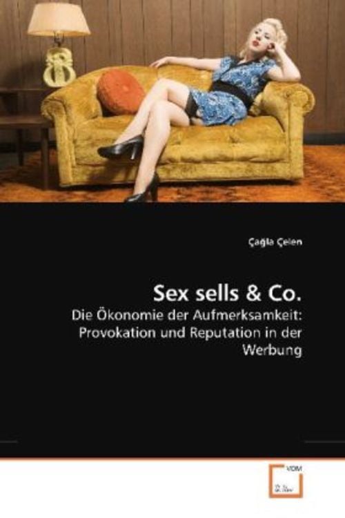 Çelen Ç Sex sells online kaufen 