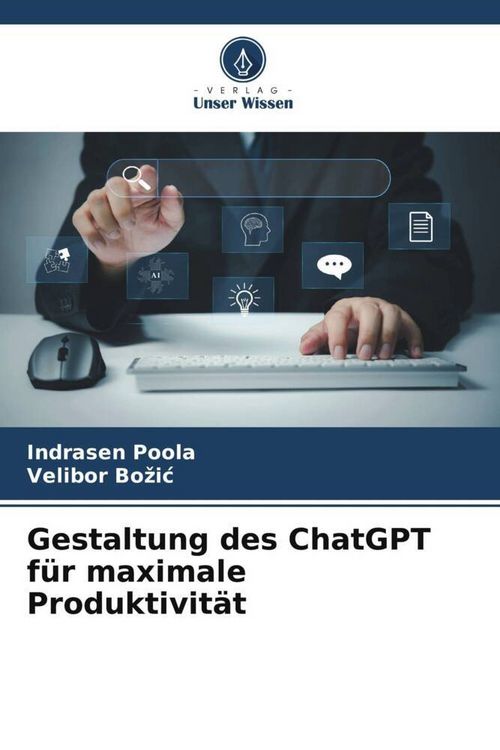 Produktbild: Gestaltung des ChatGPT f&uuml;r maximale Produktivit&auml;t