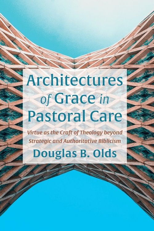 Produktbild: Architectures of Grace in Pastoral Care
