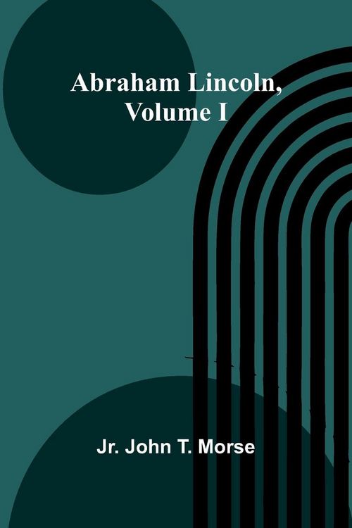 Produktbild: Abraham Lincoln, Volume I