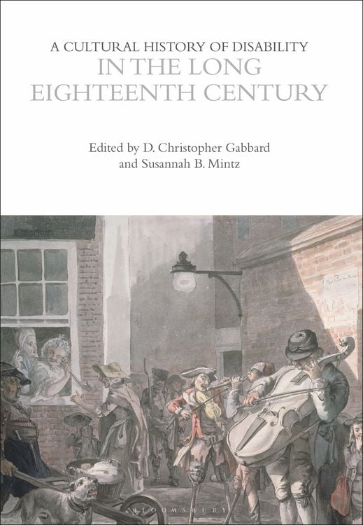 Produktbild: A Cultural History of Disability in the Long Eighteenth Century