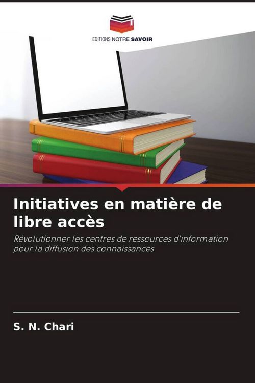 Produktbild: Initiatives en mati&egrave;re de libre acc&egrave;s