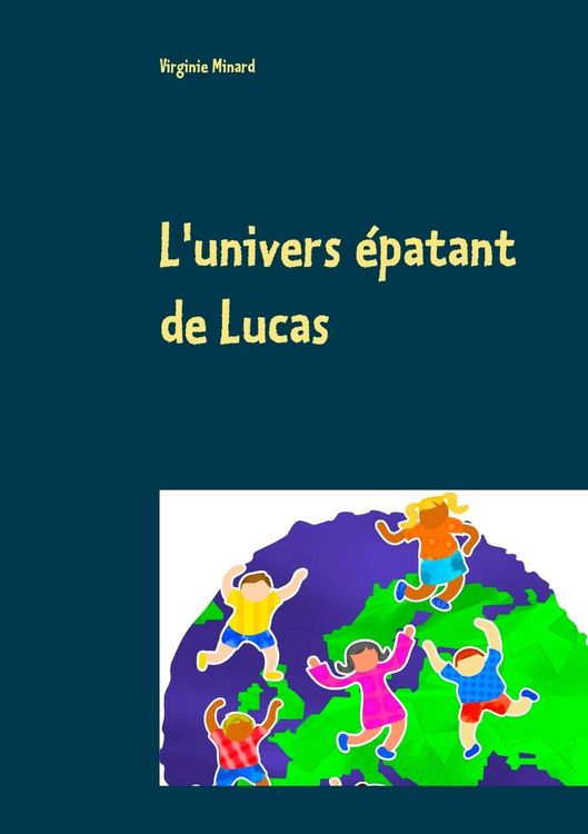 Produktbild: L'univers &eacute;patant de Lucas