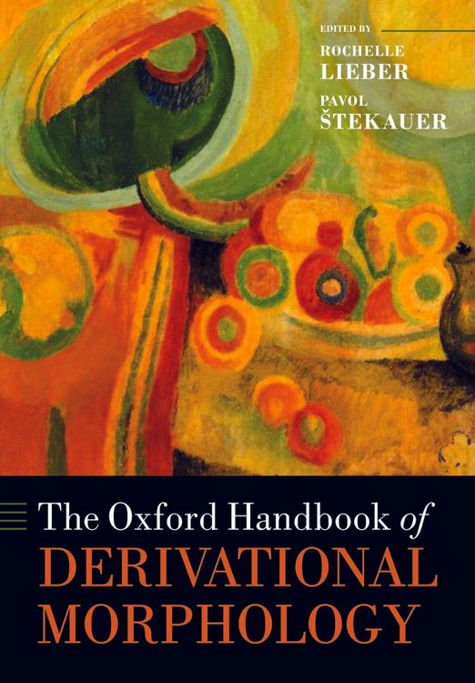 Produktbild: The Oxford Handbook of Derivational Morphology