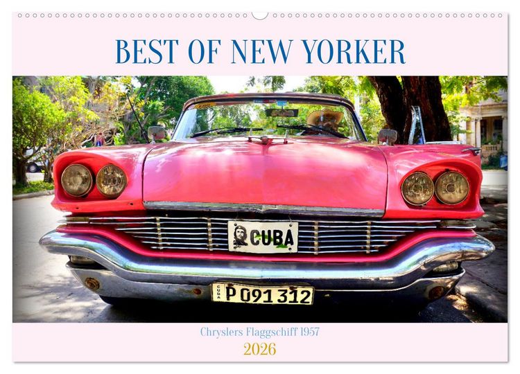 Produktbild: Best of New Yorker - Chryslers Flaggschiff 1957 (Wandkalender 2026 DIN A2 quer), CALVENDO Monatskalender