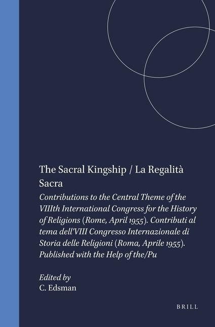 Produktbild: The Sacral Kingship / La Regalit&agrave; Sacra