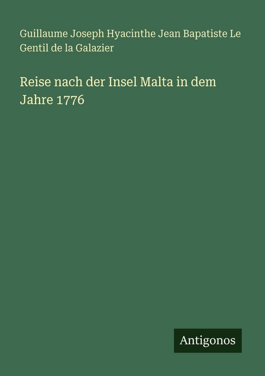 Produktbild: Reise nach der Insel Malta in dem Jahre 1776