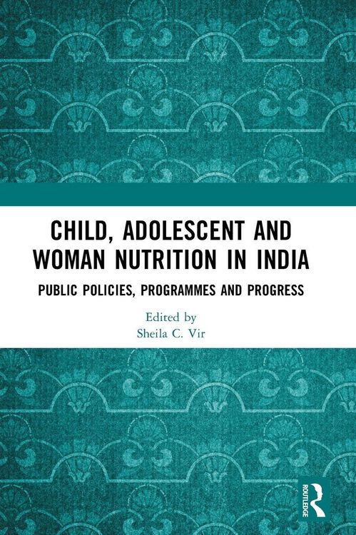 Produktbild: Child, Adolescent and Woman Nutrition in India