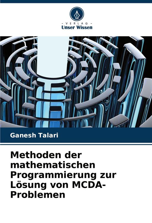 Produktbild: Methoden der mathematischen Programmierung zur L&ouml;sung von MCDA-Problemen