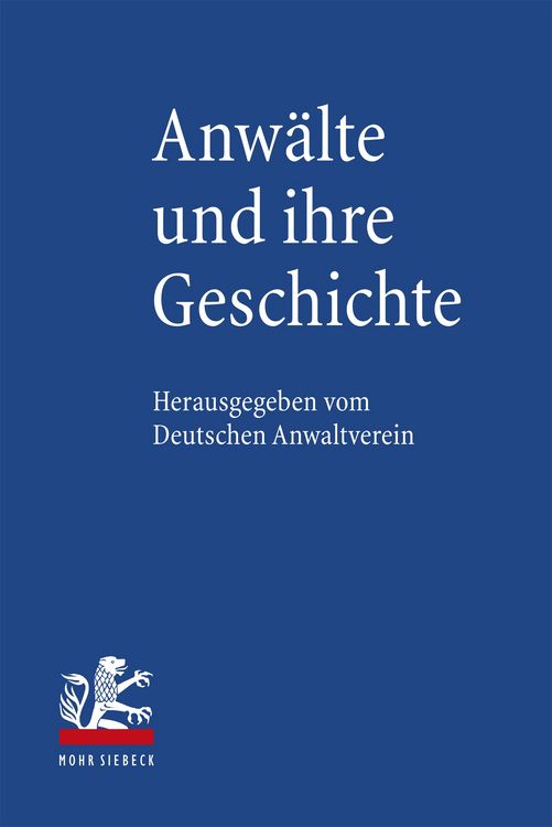 Produktbild: Anw&auml;lte und ihre Geschichte