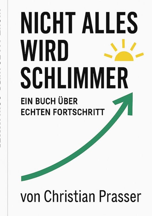 Produktbild: Nicht alles wird schlimmer