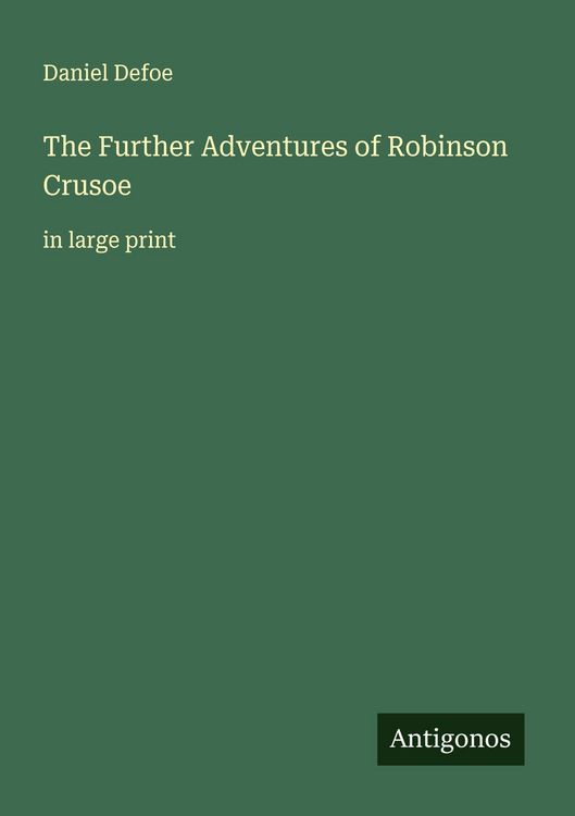 Produktbild: The Further Adventures of Robinson Crusoe