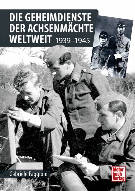 Produktbild: Die Geheimdienste der Achsenm&auml;chte weltweit