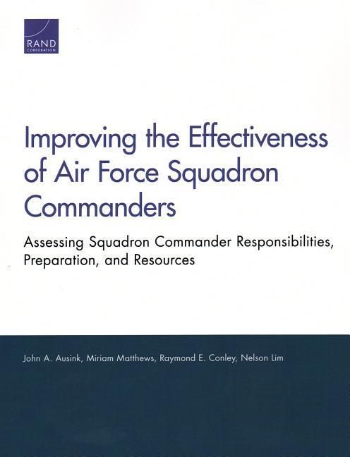 Produktbild: Improving the Effectiveness of Air Force Squadron Commanders