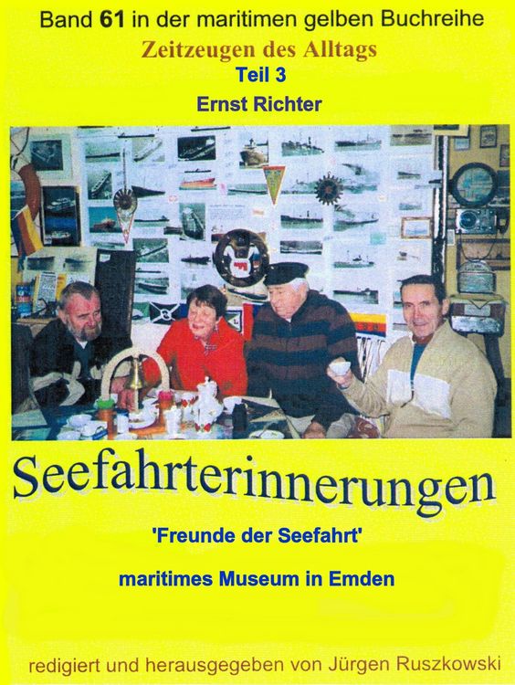 Produktbild: Seefahrterinnerungen - 'Freunde der Seefahrt' - maritimes Museum in Emden