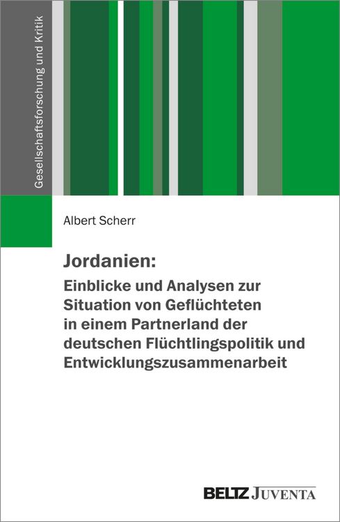 Produktbild: Jordanien: Einblicke und Analysen zur Situation von Gefl&uuml;chteten in einem Partnerland der deutschen Fl&uuml;chtlingspolitik und Entwicklungszusammenarbeit