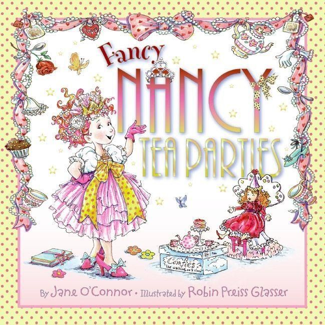 Produktbild: Fancy Nancy: Tea Parties