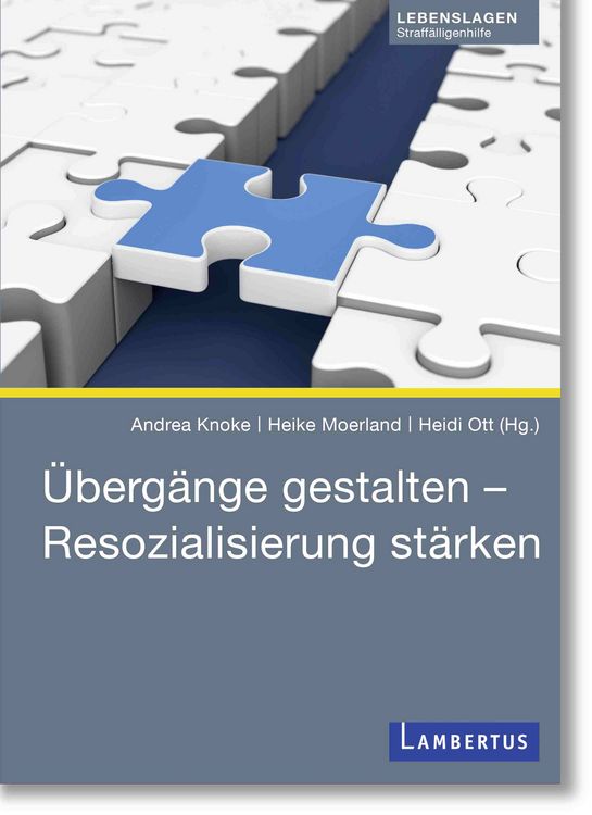 Produktbild: &Uuml;berg&auml;nge gestalten &ndash; Resozialisierung st&auml;rken