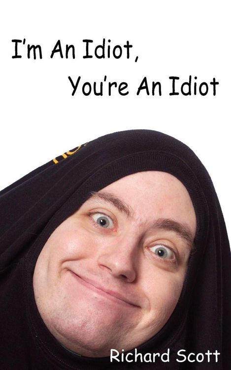 Produktbild: I'm An Idiot, You're An Idiot