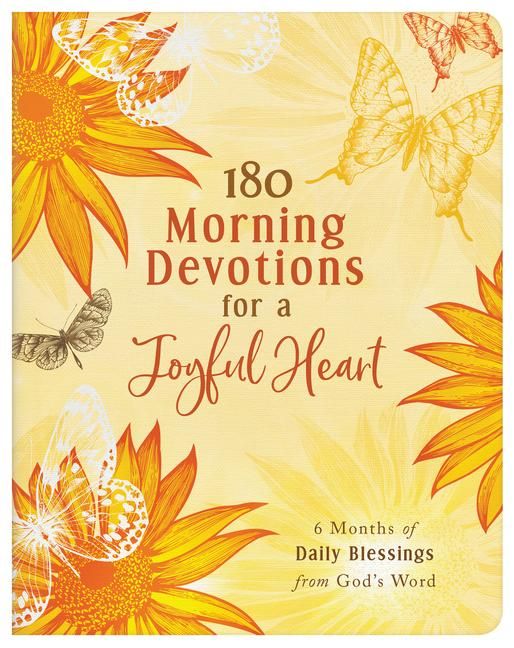 Produktbild: 180 Morning Devotions for a Joyful Heart