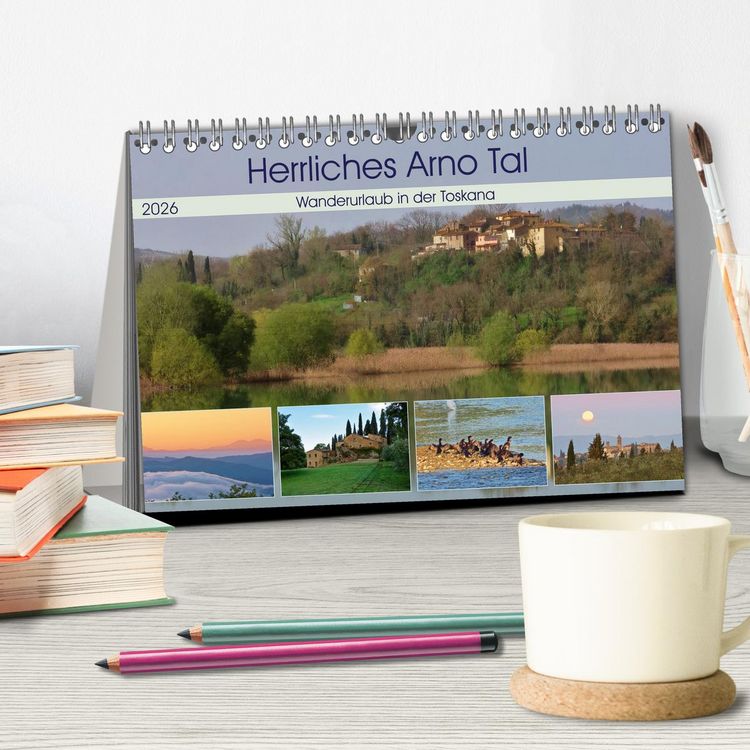 Produktbild: Herrliches Arno Tal - Wanderurlaub in der Toskana (Tischkalender 2026 DIN A5 quer), CALVENDO Monatskalender