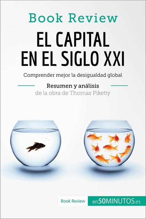 Produktbild: El capital en el siglo XXI de Thomas Piketty (An&aacute;lisis de la obra)