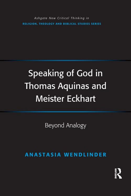 Produktbild: Speaking of God in Thomas Aquinas and Meister Eckhart