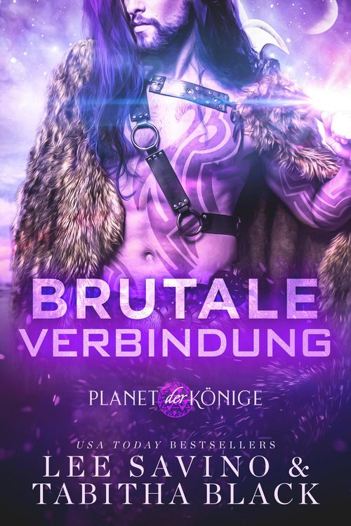 Produktbild: Brutale Verbindung (Planet der K&ouml;nige, #1)