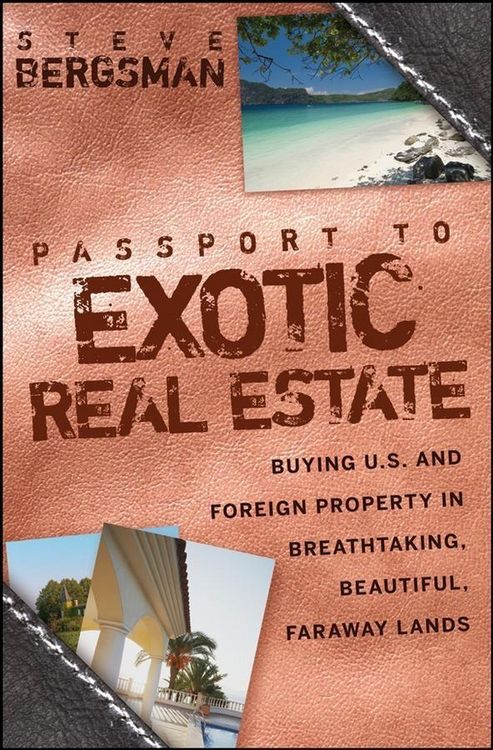 Produktbild: Passport to Exotic Real Estate