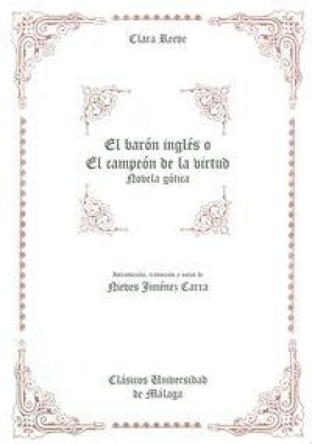 Produktbild: El bar&oacute;n ingl&eacute;s o El campe&oacute;n de la virtud : novela g&oacute;tica