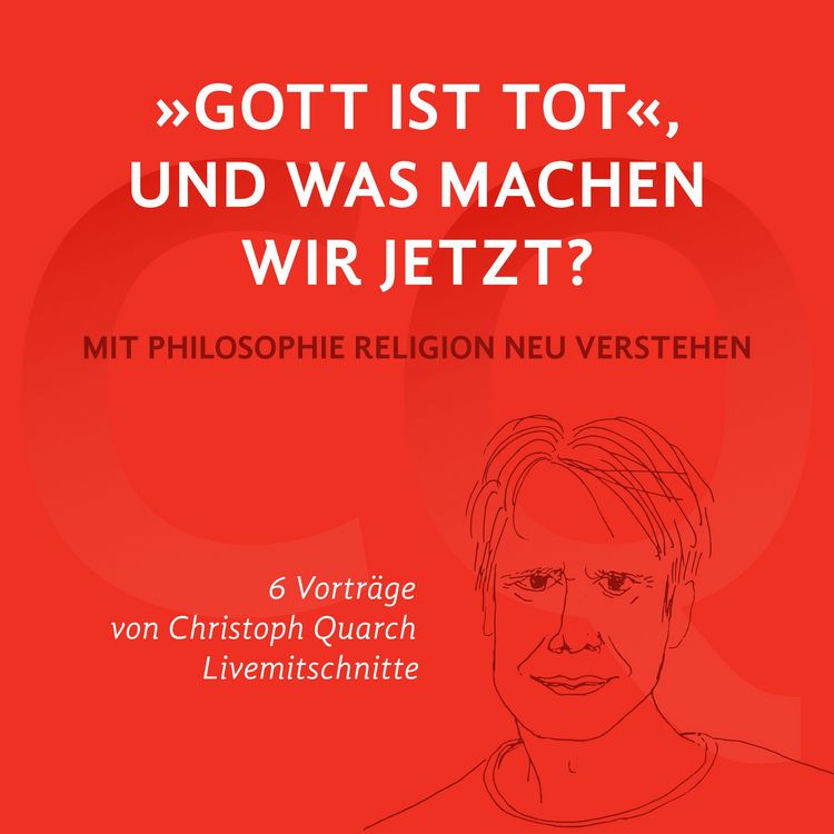 Produktbild: "Gott ist tot," und was machen wir jetzt?