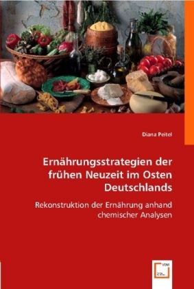 Produktbild: Peitel, D: Ern&iquest;ungsstrategien der fr&iquest;hen Neuzeit im Oste