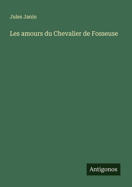 Produktbild: Les amours du Chevalier de Fosseuse