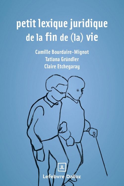 Produktbild: Petit lexique juridique de la fin de (la) vie