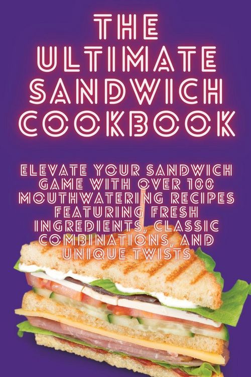 Produktbild: The Ultimate Sandwich Cookbook