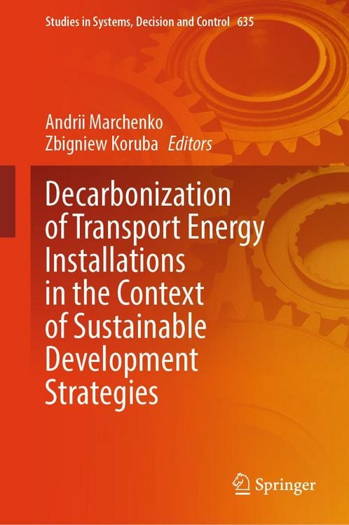 Produktbild: Decarbonization of Transport Energy Installations in the Context of Sustainable Development Strategies