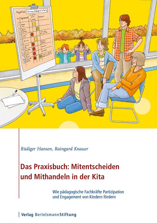 Produktbild: Das Praxisbuch: Mitentscheiden und Mithandeln in der Kita