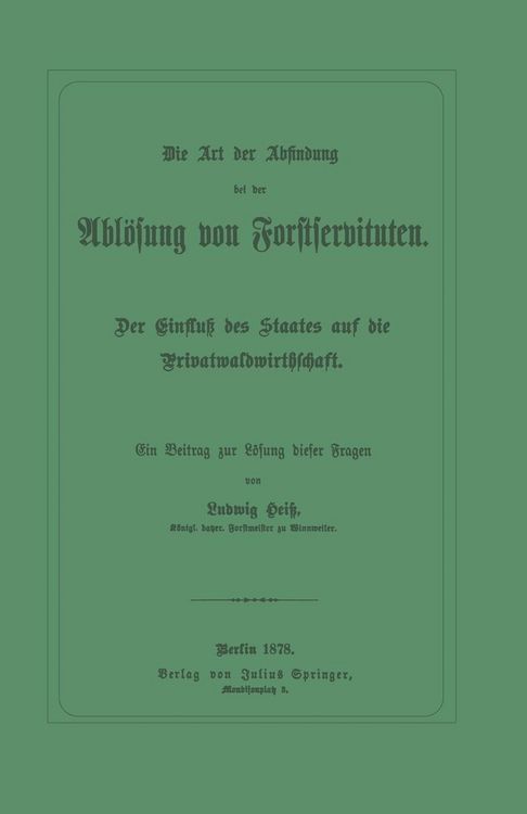 Produktbild: Die Art der Abfindung bei der Abl&ouml;sung von Forstservituten