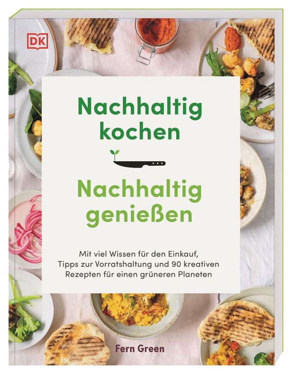 Produktbild: Nachhaltig kochen, nachhaltig genießen