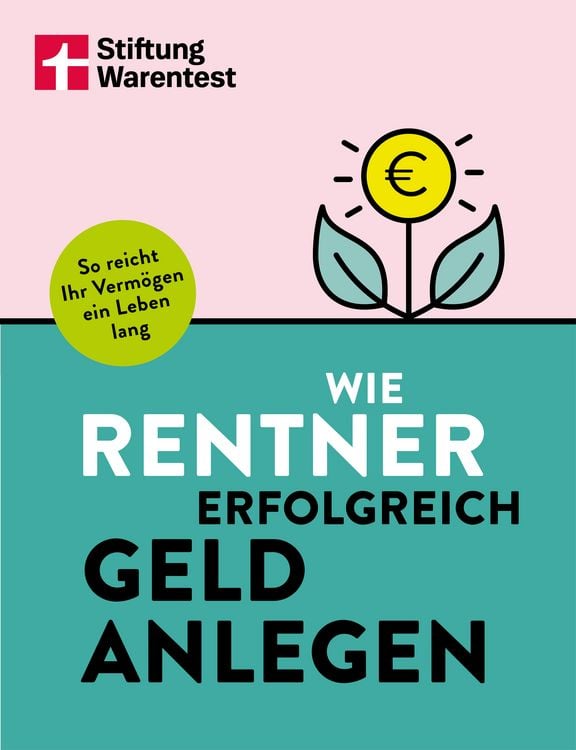 Produktbild: Wie Rentner erfolgreich Geld anlegen
