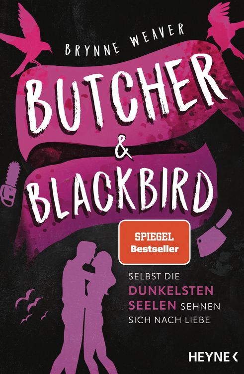 Produktbild: Butcher & Blackbird - Selbst die dunkelsten Seelen sehnen sich nach Liebe