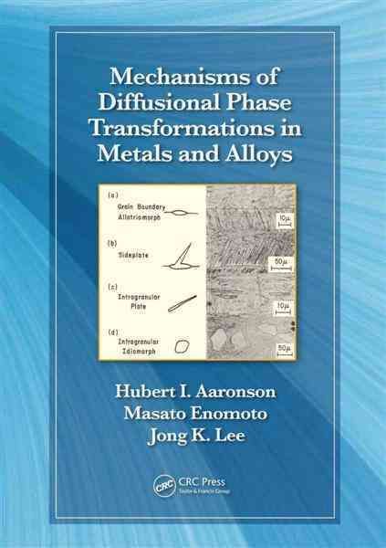 Produktbild: Mechanisms of Diffusional Phase Transformations in Metals and Alloys