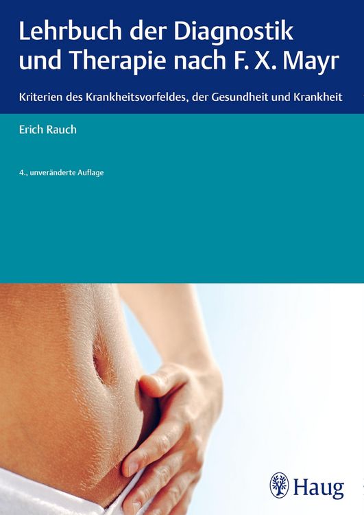Produktbild: Lehrbuch der Diagnostik und Therapie nach F.X. Mayr.