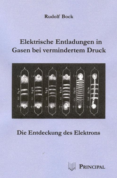 Produktbild: Elektrische Entladungen in Gasen bei vermindertem Druck