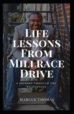 Produktbild: Life Lessons From Millrace Drive: A Journey Through The Wilderness