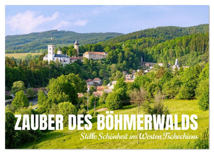 Produktbild: Zauber des B&ouml;hmerwalds. Stille Sch&ouml;nheit im Westen Tschechiens (Wandkalender 2026 DIN A4 quer), CALVENDO Monatskalender
