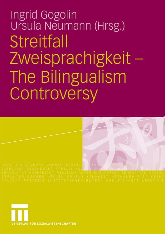 Produktbild: Streitfall Zweisprachigkeit - The Bilingualism Controversy